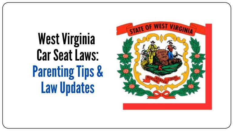 West Virginia Car Seat Laws